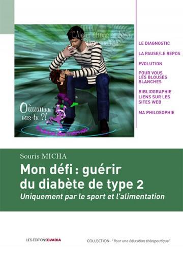 Mon défi : guérir du diabète de type 2 uniquement par le sport et l'alimentation