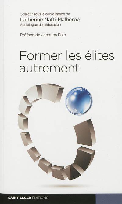 Former les élites autrement