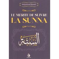 Le mérite de suivre la Sunna