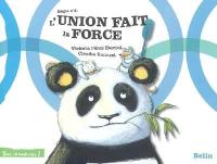 L'union fait la force : règle n° 2