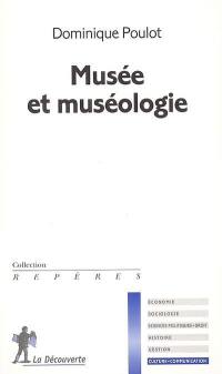 Musée et muséologie