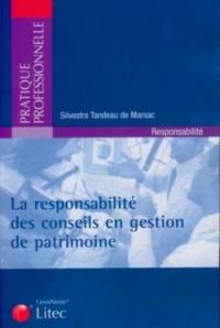 La responsabilité des conseils en gestion de patrimoine