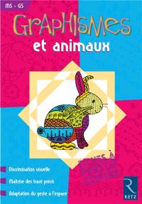 Graphismes et animaux MS-GS