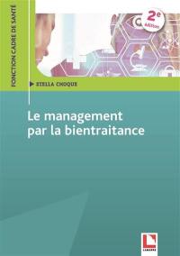 Le management par la bientraitance