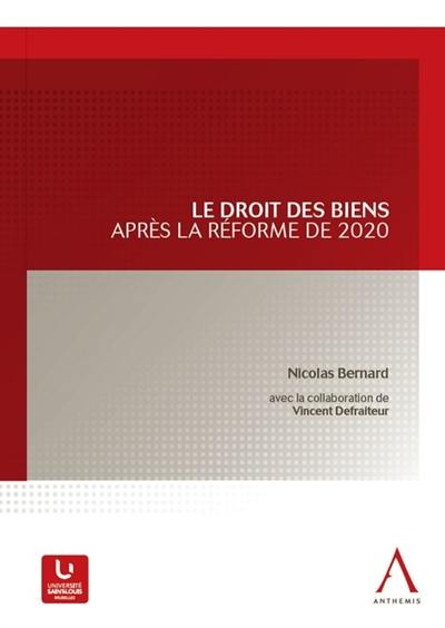 Le droit des biens après la réforme de 2020