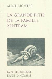 La grande pitié de la famille Zintram