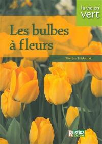 Les bulbes à fleurs