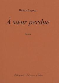 A soeur perdue