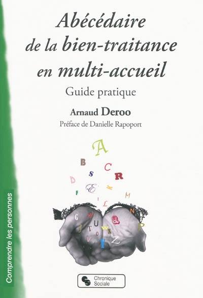 Abécédaire de la bien-traitance en multi-accueil : guide pratique