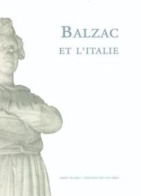 Balzac et l'Italie : lectures croisées