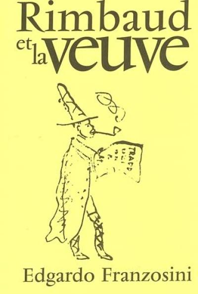 Rimbaud et la veuve