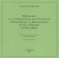 Mémoires d'un inspecteur des finances, officier de la République et de l'Empire (1773-1859)