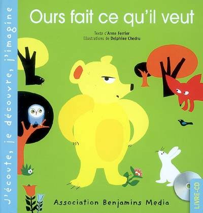 Ours fait ce qu'il veut