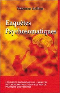 Enquêtes psychosomatiques : du docteur Rémi Sphère