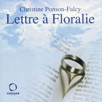 Lettre à Floralie