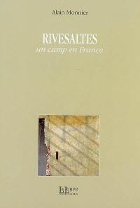 Rivesaltes, un camp en France