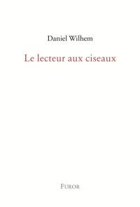 Le lecteur aux ciseaux