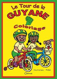 Le tour de la Guyane