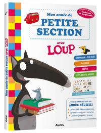 Mon année de petite section avec Loup : conforme au programme