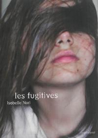 Les fugitives