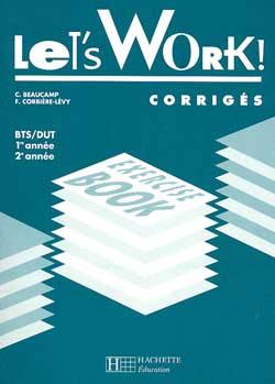 Let's work, BTS-DUT, 1re année 2e année : corrigés