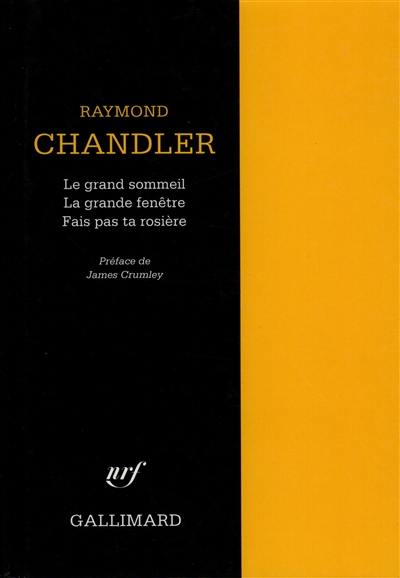 Le grand sommeil. La grande fenêtre. Fais pas ta rosière !