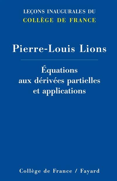 Equations aux dérivées partielles et applications