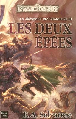 La séquence des chasseurs. Vol. 3. Les deux épées