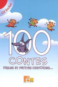 100 contes, fables et petites histoires...