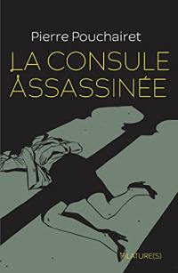 La consule assassinée