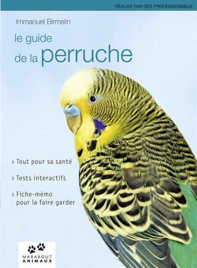 Le guide de la perruche