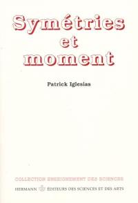 Symétries et moment