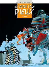 Le vent des dieux. Vol. 11. Cogotaï