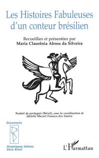 Les histoires fabuleuses d'un conteur brésilien