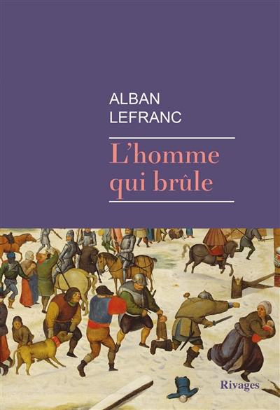 L'homme qui brûle