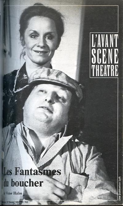 Avant-scène théâtre (L'), n° 763. Les fantasmes du boucher. L'escalade