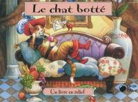 Le chat botté : un livre en relief