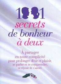 1.001 secrets de bonheur à deux