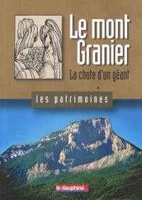 Le mont Granier : la chute d'un géant