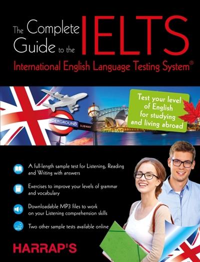 The complete guide to the IELTS