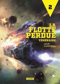 La flotte perdue. Vol. 2. Téméraire