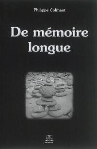 De mémoire longue