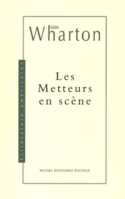 Les metteurs en scène