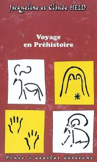 Voyage en préhistoire