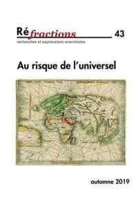 Réfractions, n° 43. Au risque de l'universel