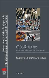 Géo-regards, n° 2. Migrations contemporaines