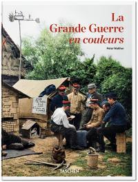 La Grande Guerre en couleurs