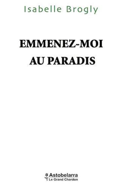 Emmenez-moi au paradis