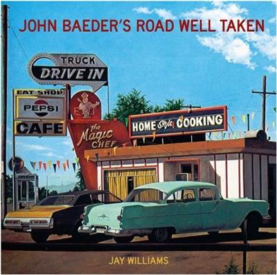 John Baeder’s Road Well Taken