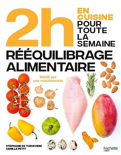 2 h en cuisine pour toute la semaine. En 2 h, je cuisine pour toute la semaine : spécial rééquilibrage alimentaire : 80 repas faits maison, sans gâchis et avec des produits de saison pour vous accompagner dans votre perte de poids